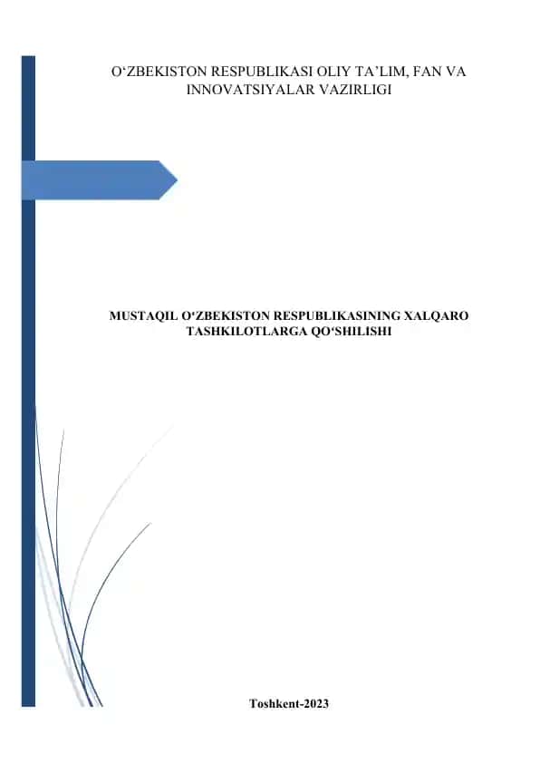 O'zbekiston Respublikasi Xalqaro Tashkilotlarga Qo'shilishi