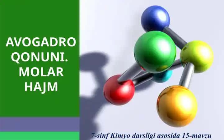 Avogadro Qonuni va Molar Hajm