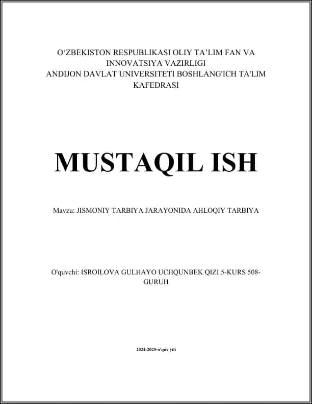 Jismoniy tarbiya jarayonida ahloqiy tarbiya