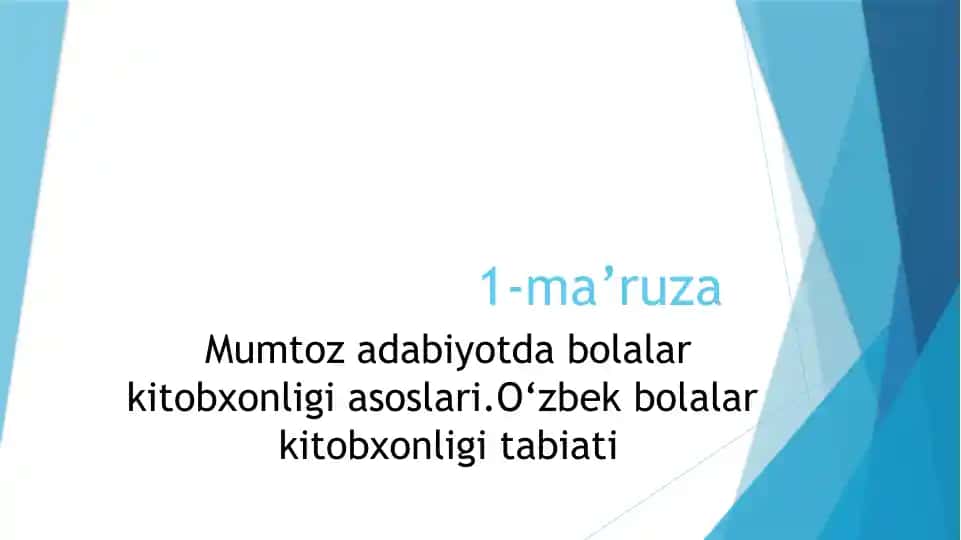 O‘zbek bolalar kitobxonligi asoslari