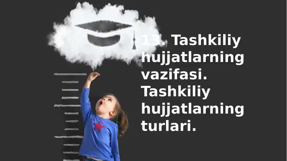 Tashkiliy hujjatlarning vazifasi