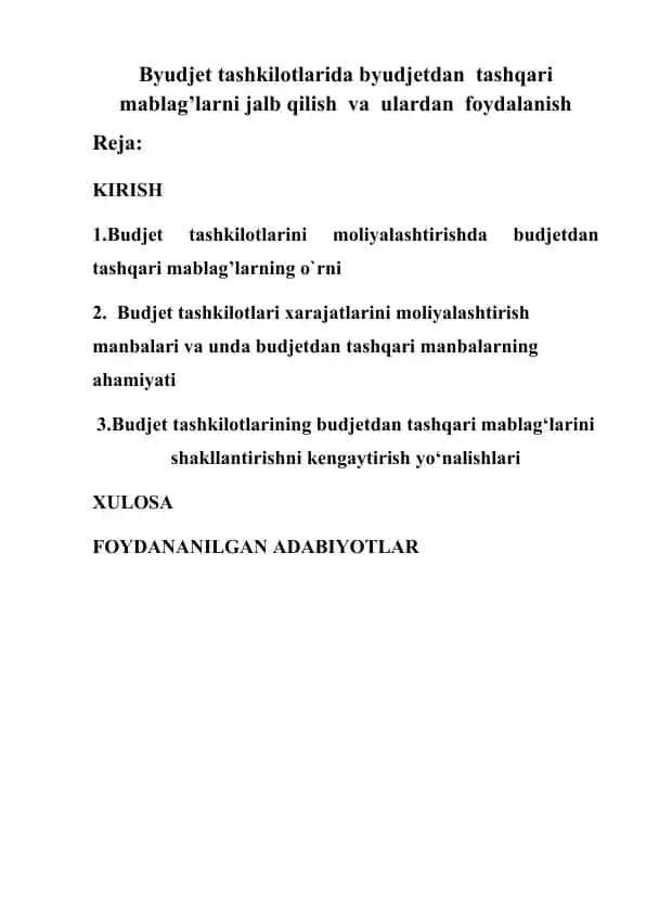 Byudjet tashkilotlarida byudjetdan tashqari mablag'larni jalb qilish va ulardan foydalanish