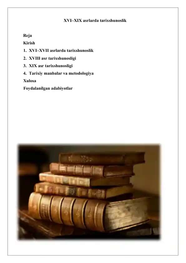 XVI–XIX asrlarda tarixshunoslik