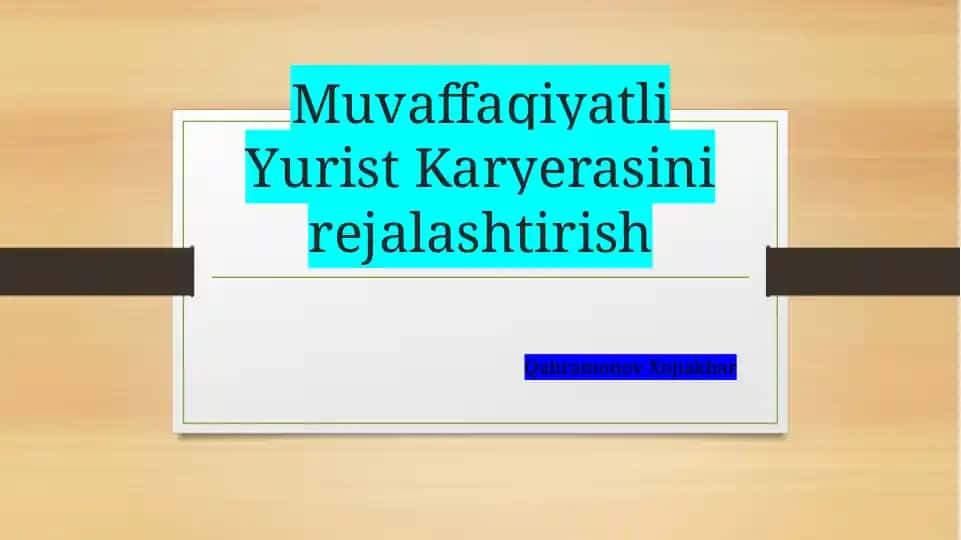 Muvaffaqiyatli Yurist Karyerasini Rejalashtirish