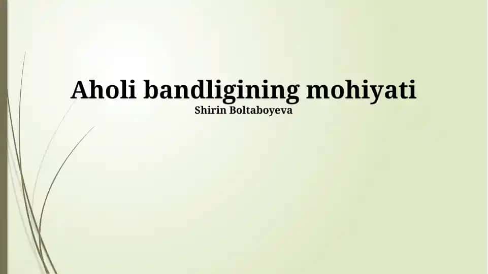 Aholi bandligining mohiyati