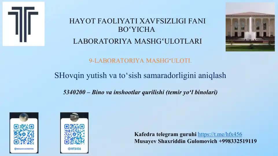 LABORATORIYA MASHGʻULOTI.SHovqin yutish va to‘sish samaradorligini aniqlash5340200 – Bino va inshootlar qurilishi (temir yoʻl binolari)