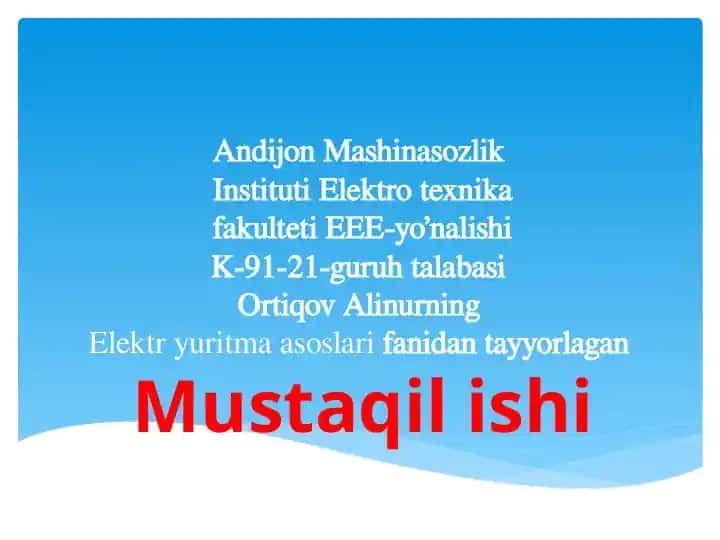 Elektr yuritmalardagi o`tkinchi jarayonlar haqida umumiy ma`lumotlar