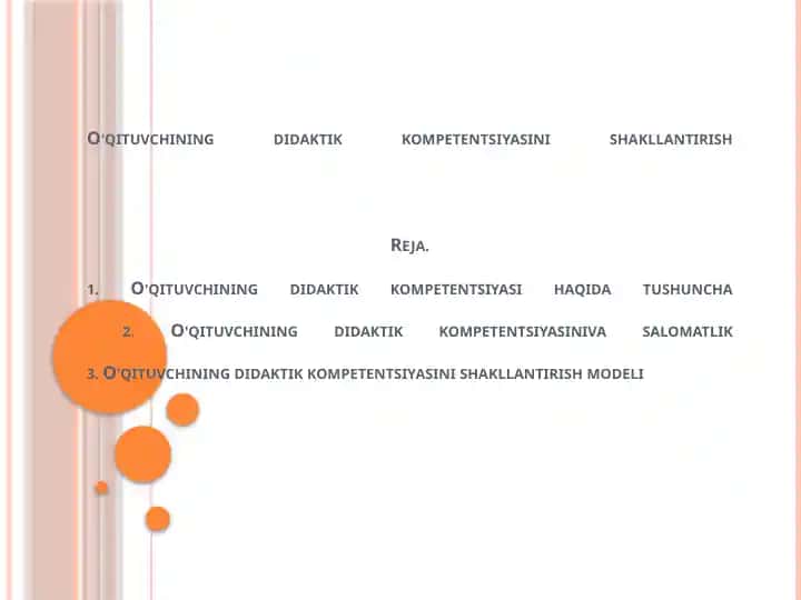 O'qituvchining didaktik kompetentsiyasini shakllantirish Reja