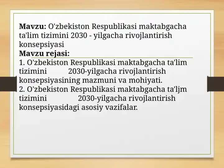 O'zbekiston Respublikasi maktabgacha ta'lim tizimini 2030 - yilgacha rivojlantirish konsepsiyasi