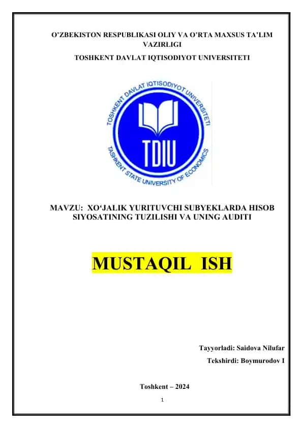 Hisob siyosati xo‘jalik yurituvchi subyektlarda hisob siyosatini shakllantirish asoslari