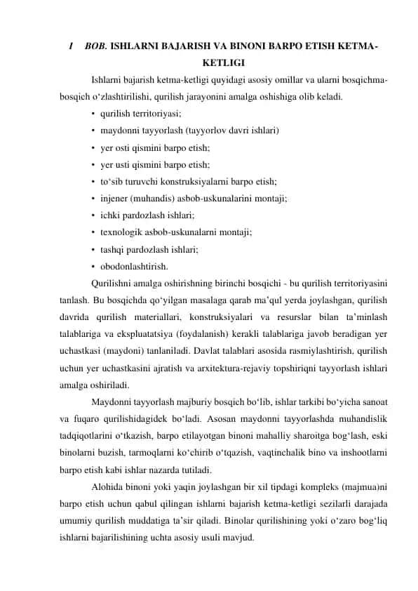 Ishlarni bajarish va binoni barpo etish ketma-ketligi