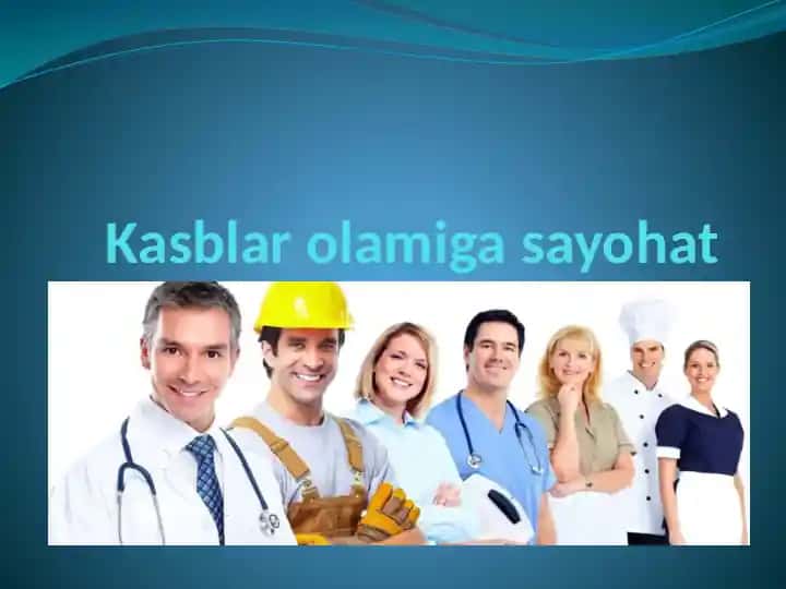 Kasblar olamiga sayohat