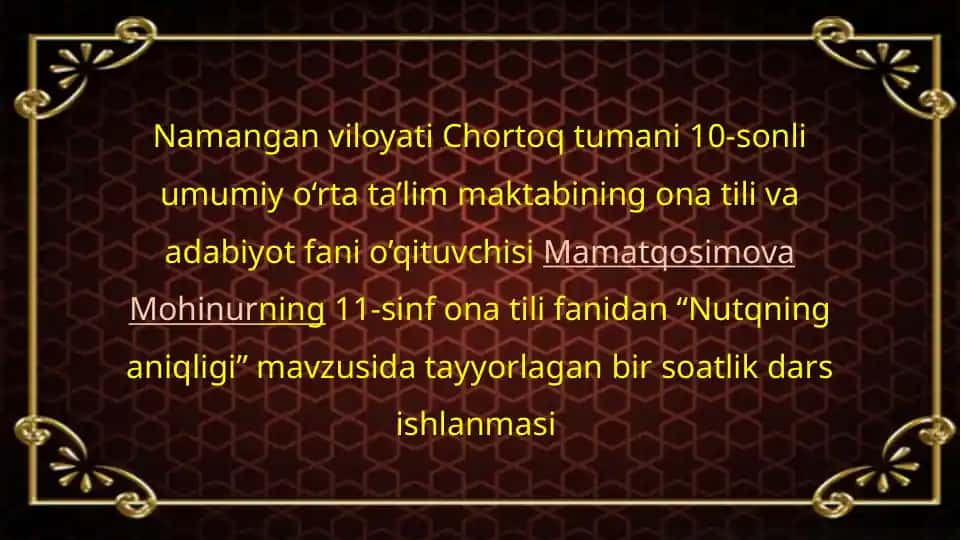 Nutqning aniqligi dars ishlanmasi
