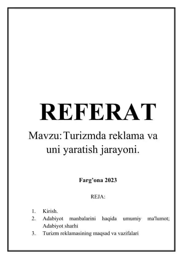 Turizmda reklama va uni yaratish jarayoni
