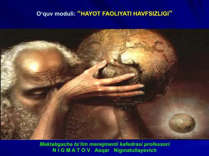 HAYOT FAOLIYATI HAVFSIZLIGI