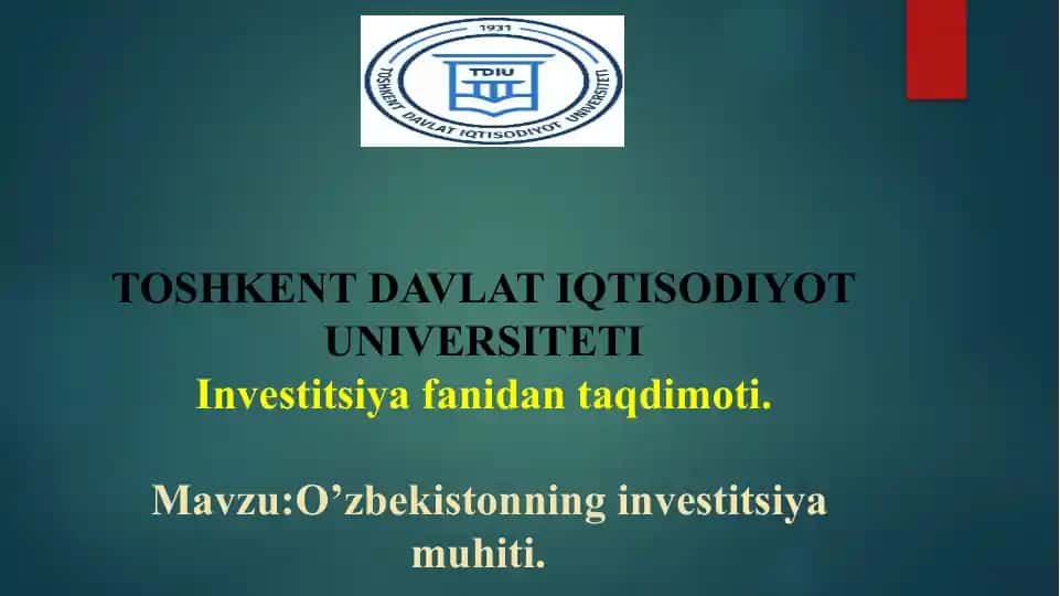 O‘zbekistonning investitsiya muhiti