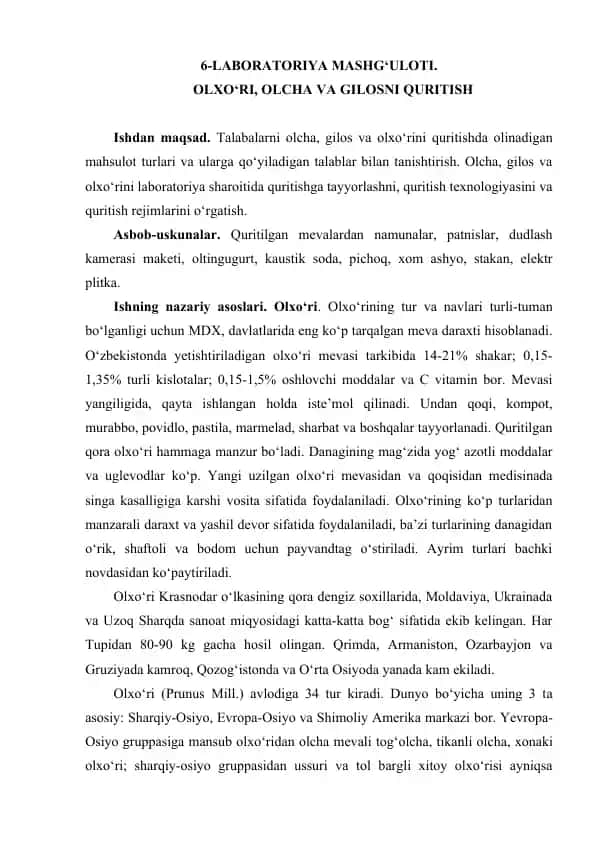 Laboratoriya mashg'uloti - Olxo‘ri, Olxа vа Gilosni Quritish