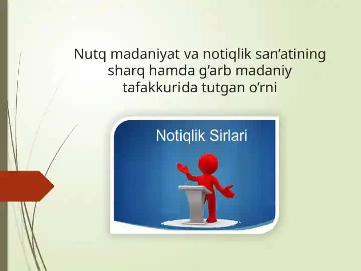 Nutqmadaniyat va notiqlik san'ati
