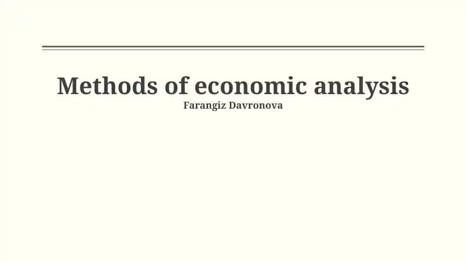 Methods of economic analysis