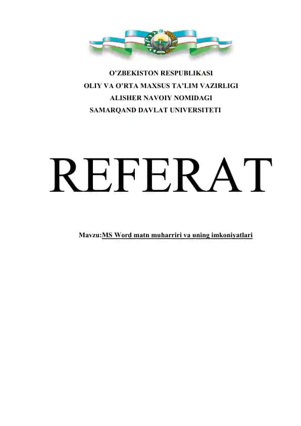 MS Word matn muharriri va uning imkoniyatlari