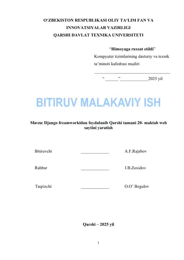 Django freamworkidan foydalanib Qarshi tumani 20- maktab web saytini yaratish