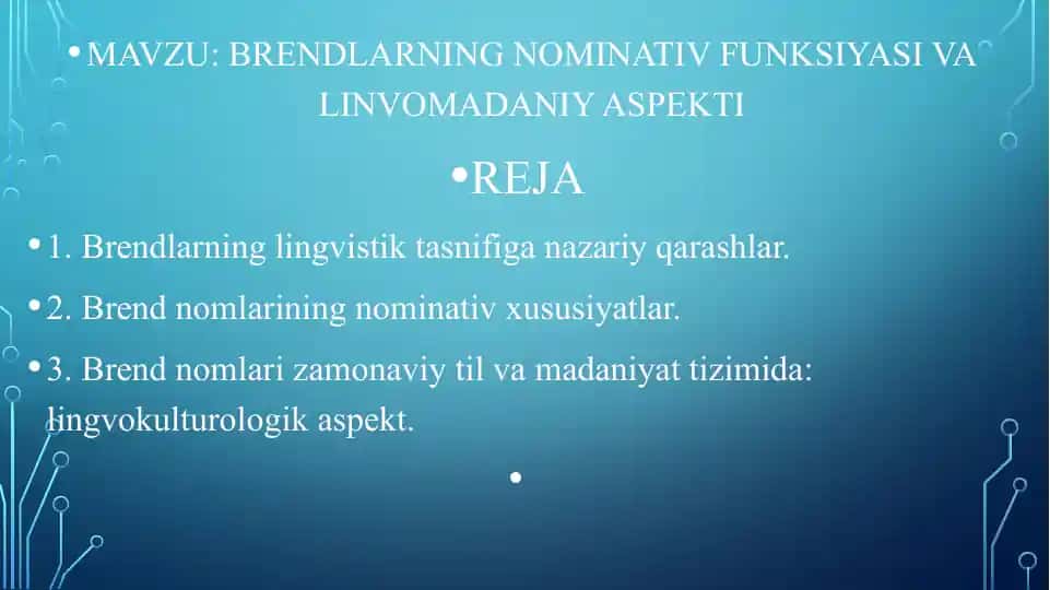 BRENDLARNING NOMINATIV FUNKSIYASI VA LINVOMADANIY ASPEKTI