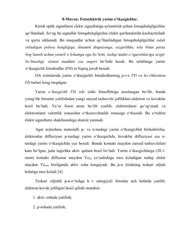 Yarim o‘tkazgichli fotodiodlar (FD)