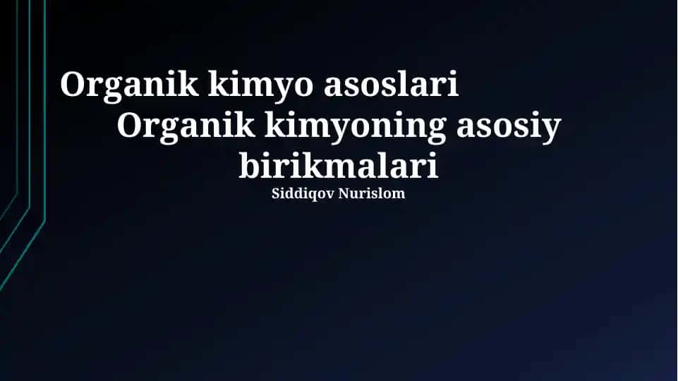 Organik kimyo asoslari