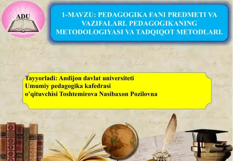 Pedagogika fanining predmeti va vazifalari