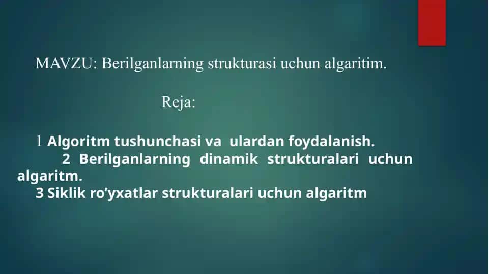 Algoritm tushunchasi va ulardan foydalanish