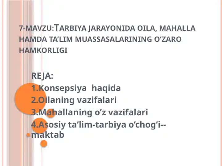 Tarbiya jarayonida oila, mahalla hamda ta’lim muassasalarining o’zaro hamkorligi