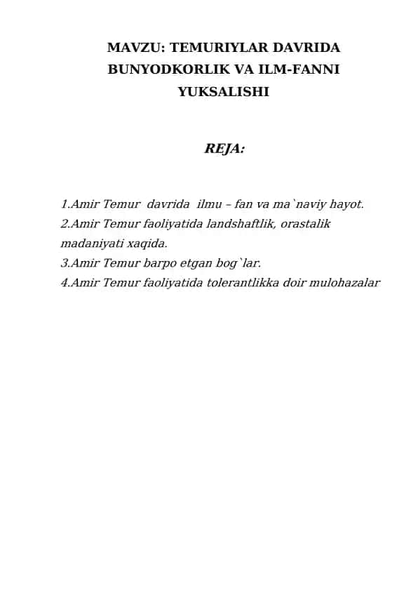 Amir Temur va Temuriylar Davrida Bunyodkorlik va Ilm-fanni Yuksalishi