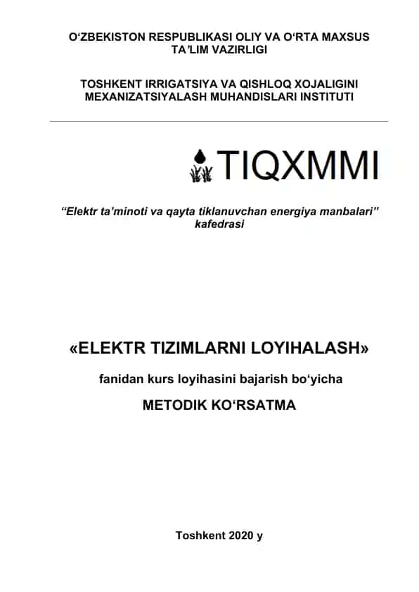 Metodik ko‘rsatma «Elektr sistemalarni loyihalash» kursi