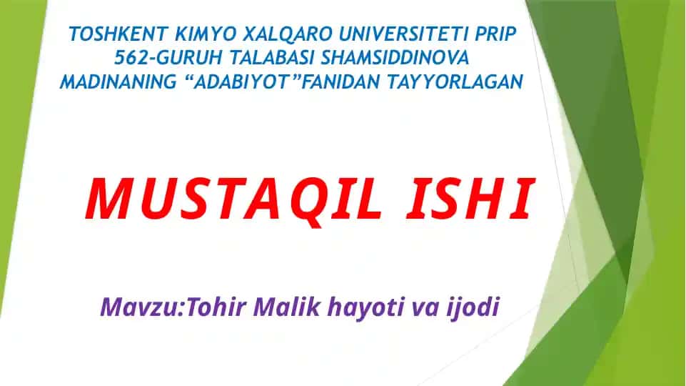 Tohir Malik hayoti va ijodi