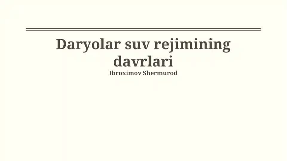 Daryolar suv rejimining davrlari
