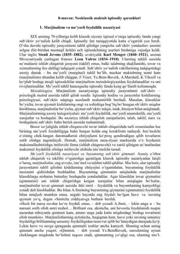 Neoklassik maktab iqtisodiy qarashlari: Marjinalizm va me’yorli foydalilik nazariyasi