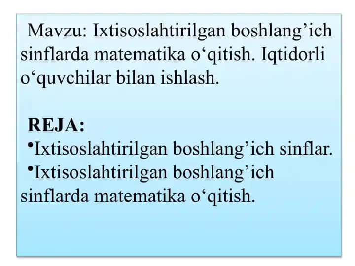 Ixtisoslahtirilgan boshlang'ich sinflarda matematika o'qitish