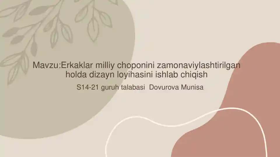 Erkaklar milliy choponini zamonaviylashtirilgan holda dizayn loyihasini ishlab chiqish