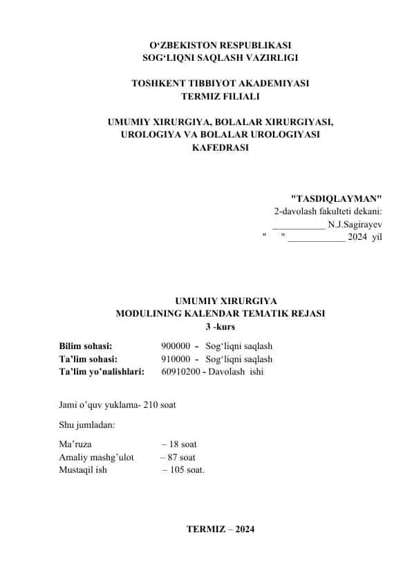 UMUMIY XIRURGIYA, BOLALAR XIRURGIYASI, UROLOGIYA VA BOLALAR UROLOGIYASI KAFEDRASI