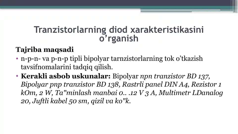 Tranzistorlarning diod xarakteristikasini o’rganish