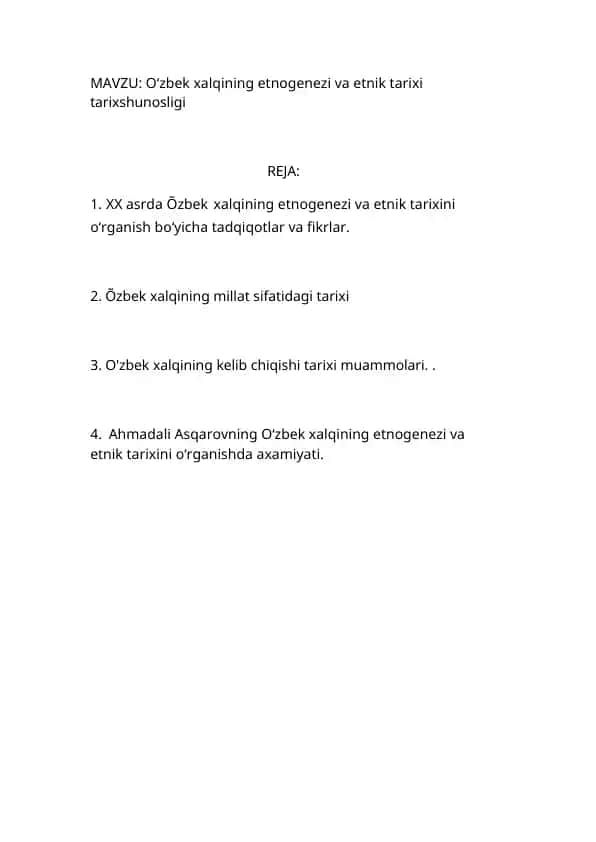 O‘zbek xalqining etnogenezi va etnik tarixi tarixshunosligi