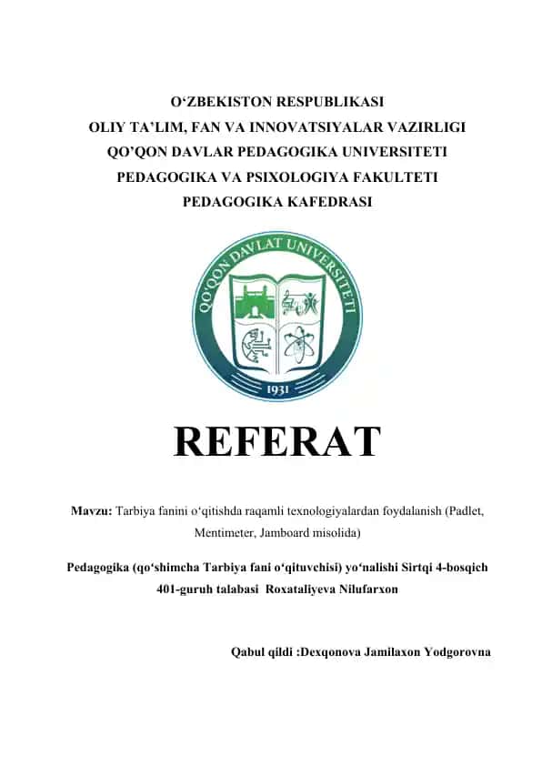 Tarbiya fanini oʻqitishda raqamli texnologiyalardan foydalanish (Padlet, Mentimeter, Jamboard misolida)