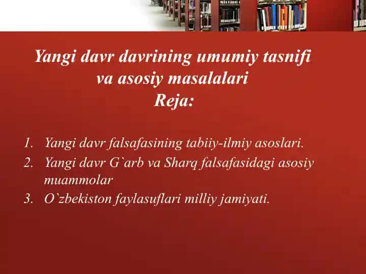 Yangidavr falsafasining tabiiy-ilmiy asoslari