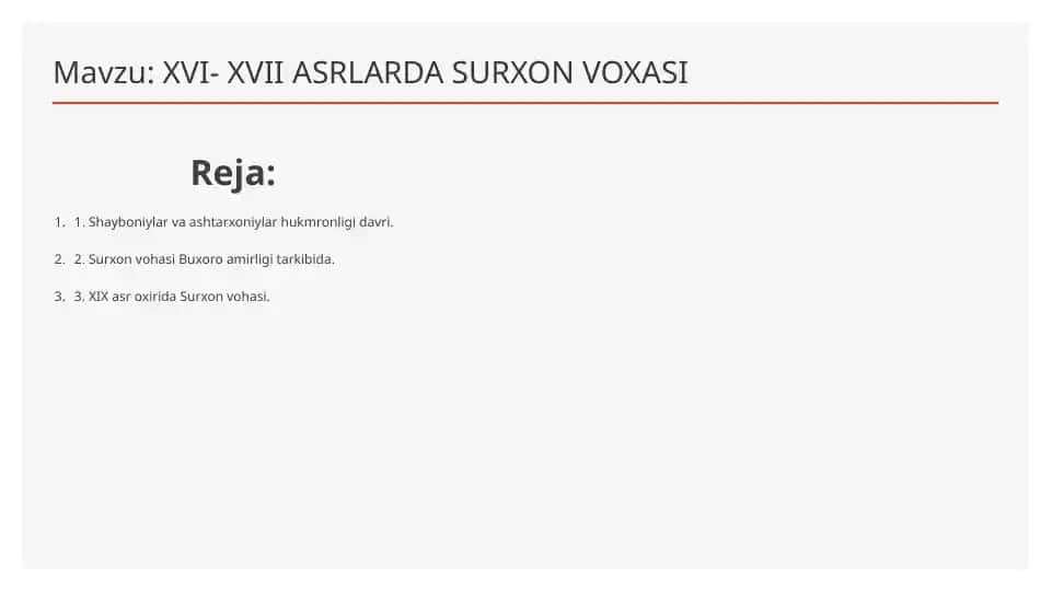 XVI- XVII ASRLARDA SURXON VOXASI