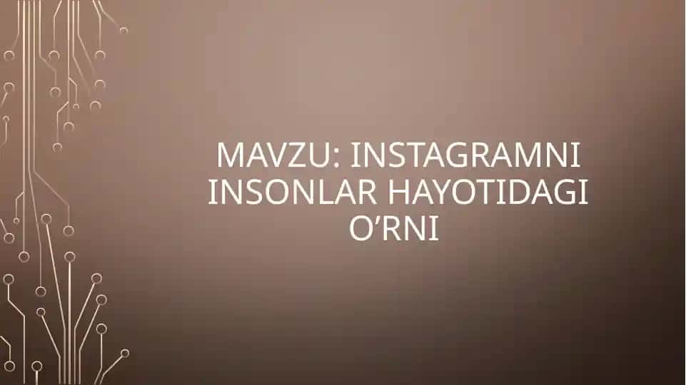 Instagramni insonlar hayotidagi oʻrni