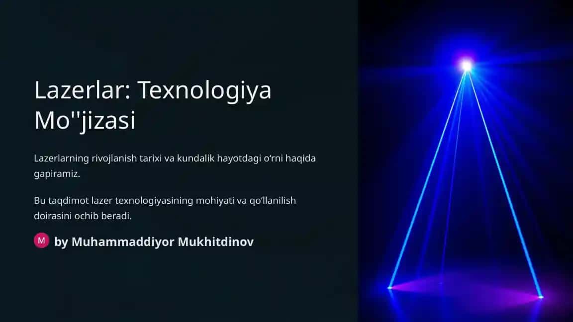 Lazerlar: Texnologiya Mo’jizasi