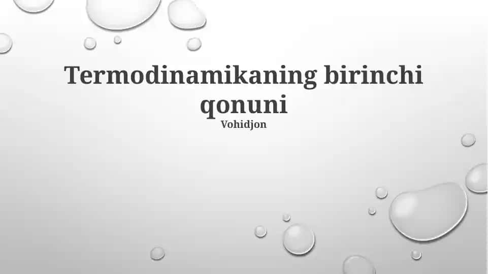 Termodinamikaning birinchi qonuni