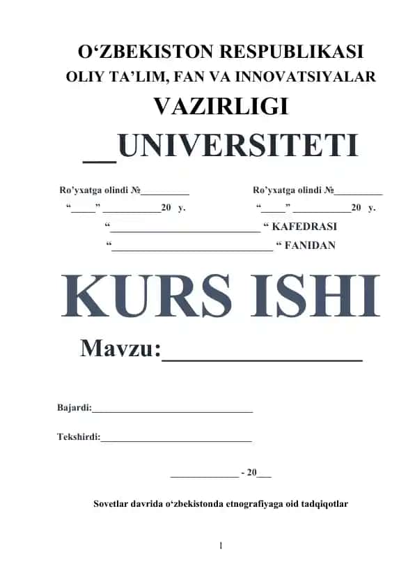 O‘zbek xalqining etnogenezi va etnik tarixining o‘rganilishi (kurs ishi)