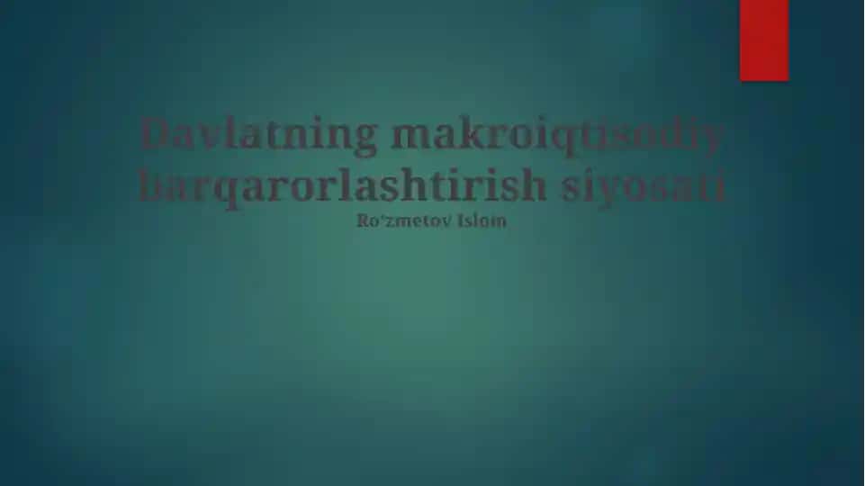 Davlatning makroiqtisodiy barqarorlashtirish siyosati