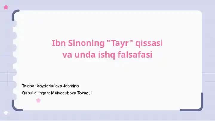 Ibn Sinoning "Tayr" qissasi va unda ishq falsafasi